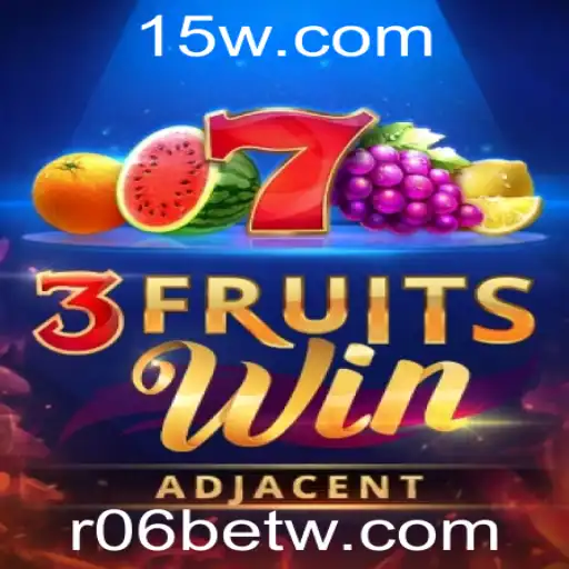 Descubra a Excitante Aventura de 3FruitsWin - A Nova Sensação do R06Bet