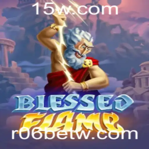 Descubra o Mundo de BlessedFlame: Uma Aventura Épica